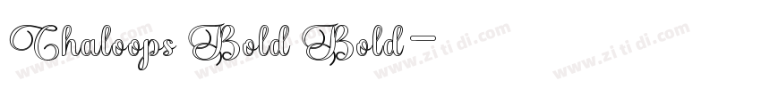 Chaloops Bold Bold字体转换